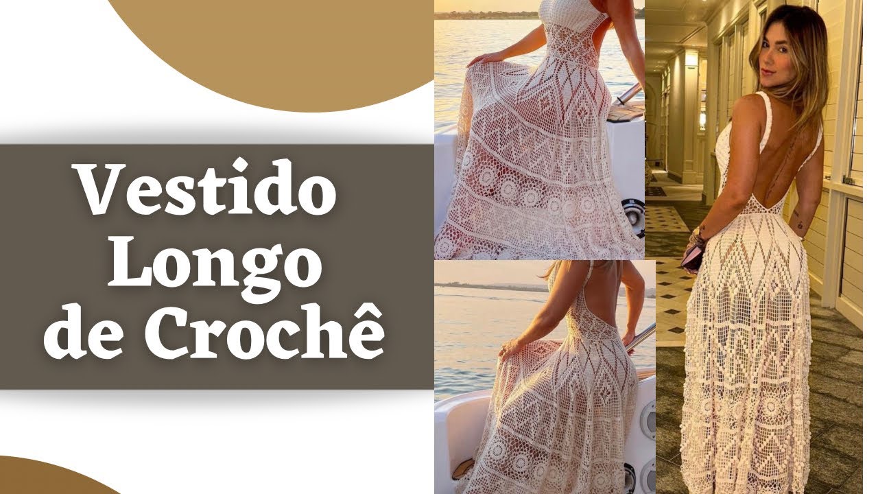 Vestido Longo de Crochê